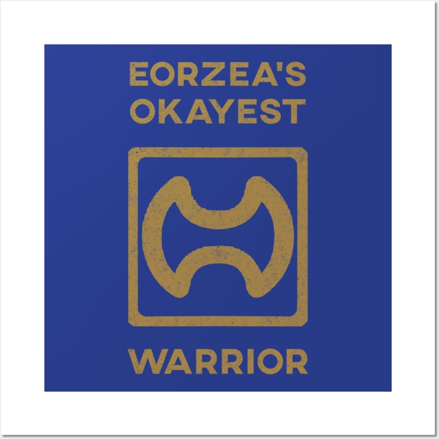 Eorzeas Okayest WAR Wall Art by nimazu